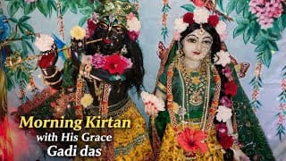 Guruvastakam | Morning Kirtan with His Grace Gadi das at Murari Kirtan Sanctuary 2.3.26